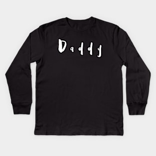 My daddy is the best Kids Long Sleeve T-Shirt